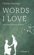 Cover: Words I Love, Volume 5 - Wipf and Stock Publishers