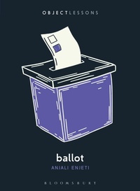 Enlarge image Cover: Ballot - Bloomsbury Academic