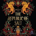 Cover: The Republic of Salt - Recorded Books, Inc.