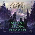 Cover: Metal from Heaven - Recorded Books, Inc.