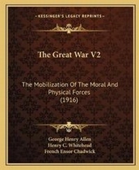 Enlarge image Cover: The Great War V2 - Kessinger Publishing