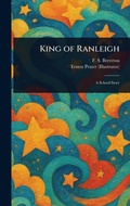 Cover: King of Ranleigh - Anson Street Press