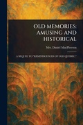 Cover: Old Memories - Anson Street Press