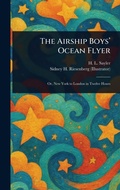 Cover: The Airship Boys' Ocean Flyer - Anson Street Press