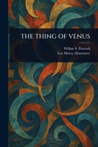 Enlarge image Cover: The Thing of Venus - Anson Street Press
