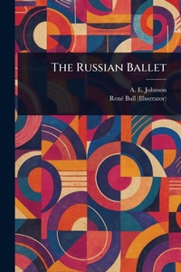 Abbildung von: The Russian Ballet - Anson Street Press