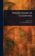 Cover: Predecessors of Cleopatra - Anson Street Press