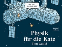 Abbildung von: Physik für die Katz - Edition Moderne
