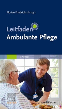 Abbildung von: Leitfaden Ambulante Pflege - Urban & Fischer