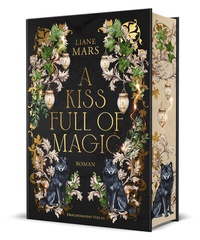 Abbildung von: A Kiss full of Magic - Drachenmond Verlag GmbH