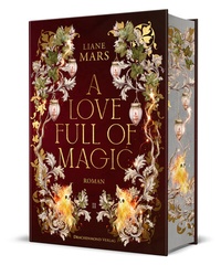 Abbildung von: A Love full of Magic - Drachenmond Verlag GmbH