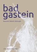 Cover: Bad Gastein - Verlag Anton Pustet Salzburg
