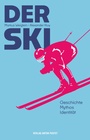 Cover: Der Ski - Verlag Anton Pustet Salzburg