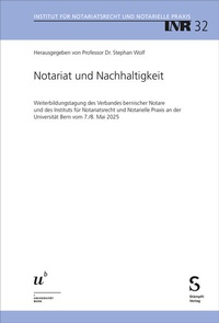 Abbildung von: Notariat und Nachhaltigkeit - Stämpfli Verlag