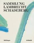 Cover: Sammlung Lambrecht-Schadeberg - Hirmer