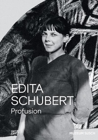 Enlarge image Cover: Edita Schubert: Profusion - Hatje Cantz Verlag