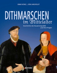Abbildung von: Dithmarschen im Mittelalter - Boyens Buchverlag GmbH & Co. KG