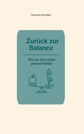 Cover: Zur&uuml;ck zur Balance - BoD - Books on Demand