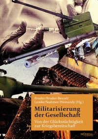 Abbildung von: Militarisierung der Gesellschaft - Promedia