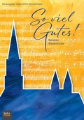 Cover: So viel Gutes! - Praxisverlag buch+musik bm gGmbH