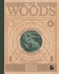 Abbildung von: THE WOODS - We Mind Publishing GmbH