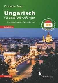 Abbildung von: Ungarisch für absolute Anfänger - Schmetterling Stuttgart