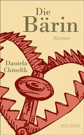 Cover: Die B&auml;rin - Ulrike Helmer Verlag