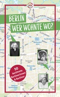 Cover: Berlin - Wer wohnte wo? - via reise