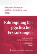 Cover: Fahreignung bei psychischen Erkrankungen - MWV Medizinisch Wissenschaftliche Verlagsgesellschaft