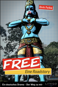 Abbildung von: Free- Eine Roadstory - Litego Verlag