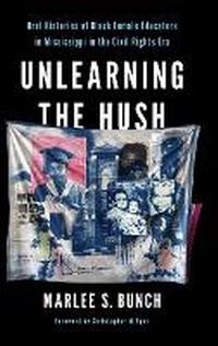 Enlarge image Cover: Unlearning the Hush - University of Illinois Press