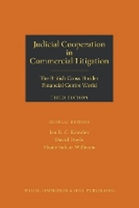 Abbildung von: Judicial Cooperation in Commercial Litigation: the British Cross-Border Financial Centre World - Wildy, Simmonds and Hill Publishing