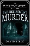 Cover: The Retirement Murder - Sapere Books