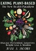 Cover: Eating Plant-Based - Soulspire