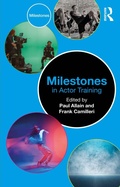 Cover: Milestones in Actor Training - Routledge