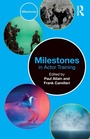 Cover: Milestones in Actor Training - Routledge