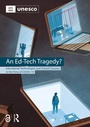 Cover: An Ed-Tech Tragedy? - Routledge