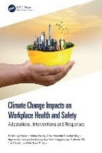 Abbildung von: Climate Change Impacts on Workplace Health and Safety - CRC Press