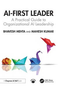 Enlarge image Cover: AI-First Leader - CRC Press