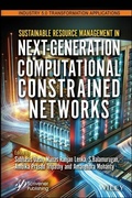 Cover: Sustainable Resource Management in Next-Generation Computational Constrained Networks - Wiley