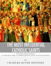 Abbildung von: The Most Influential Catholic Saints - Charles River Editors