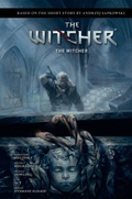 Cover: Andrzej Sapkowski's The Witcher: The Witcher - Dark Horse Comics,U.S.