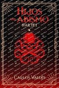 Cover: Hijos del abismo (Parte I) - Hola Publishing Internacional