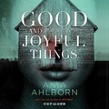 Cover: Good and Joyful Things - SIMON & SCHUSTER AUDIO