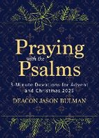 Abbildung von: Praying with the Psalms - Ave Maria Press