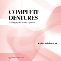 Abbildung von: Complete Dentures - Quintessence Publishing (IL)