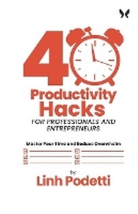 Abbildung von: 40 Productivity Hacks for Professionals and Entrepreneurs - Outsourcing Angel