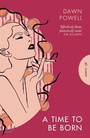 Cover: A Time to Be Born - Pushkin Press Classics