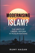 Cover: Modernising Islam? - The Limits of Liberal Reform in Muslim Nations - Michael Terence Publishing