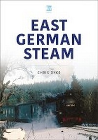 Enlarge image Cover: East German Steam - Key Publishing Ltd